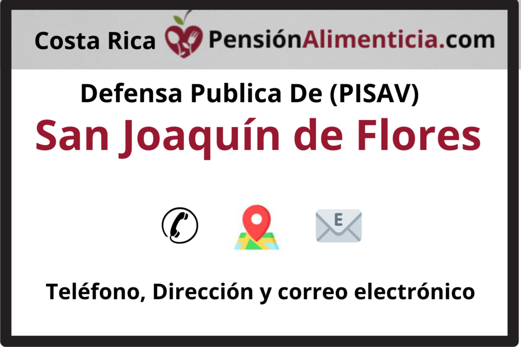 Defensa Pública PISAV San Joaquín de Flores